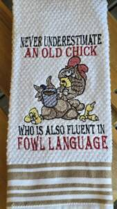 Never Underestimate an Old Chick