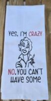 Yes I'm Crazy