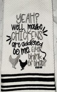 Yeah Well Chickens