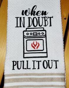 When In Doubt