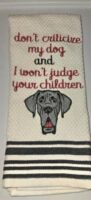 Don't Criticize My Dog