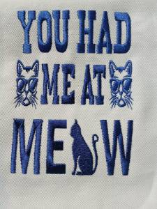 You Had Me At Meow